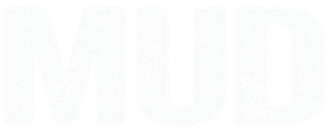 Mud